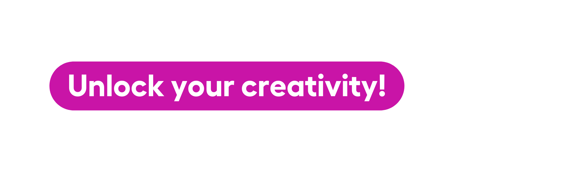 Unlock your creativity